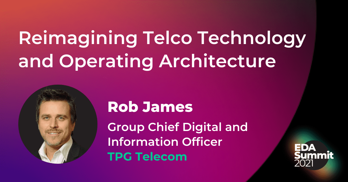 Re-imagining Telco Technology and Operating Architecture | TPG Telecom / Vodafone