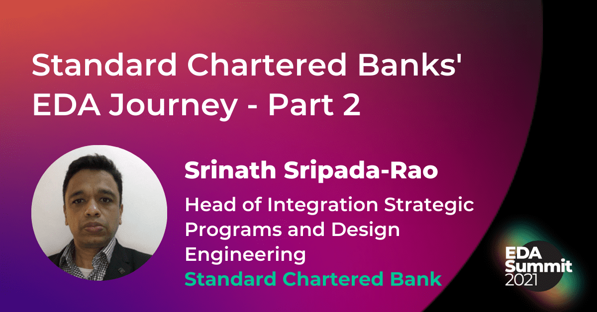 Standard Chartered Banks’ EDA Journey - Part 2