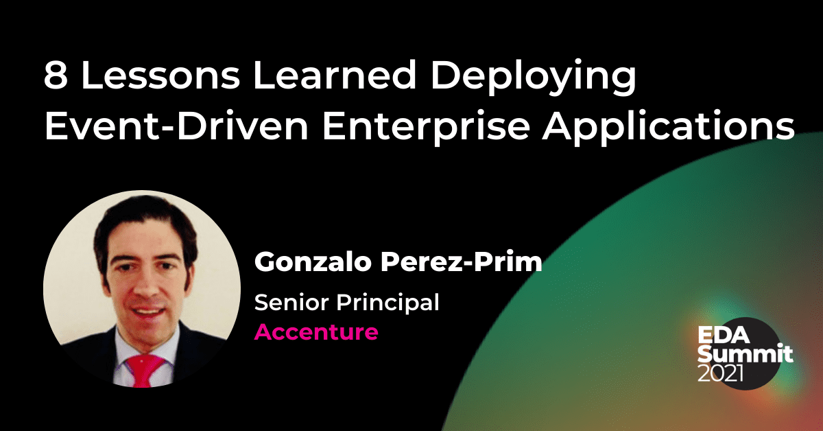 8 Lessons Learned Deploying Event-Driven Enterprise Applications | Accenture