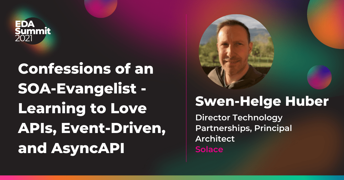 Confessions of an SOA-Evangelist - Learning to Love APIs, Event-Driven, and AsyncAPI