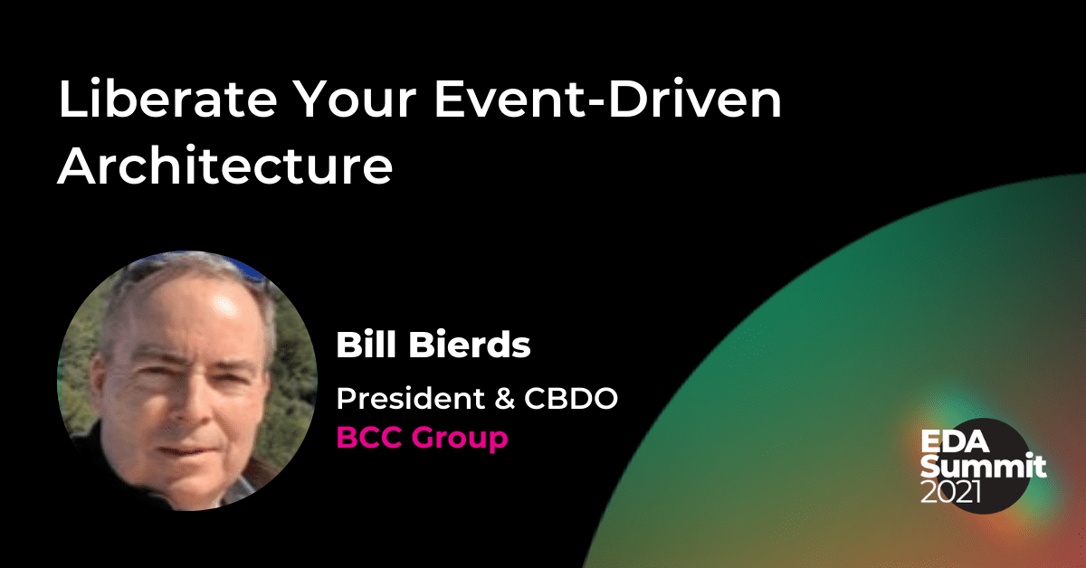 Liberate your Event-Driven Architecture (BCC)