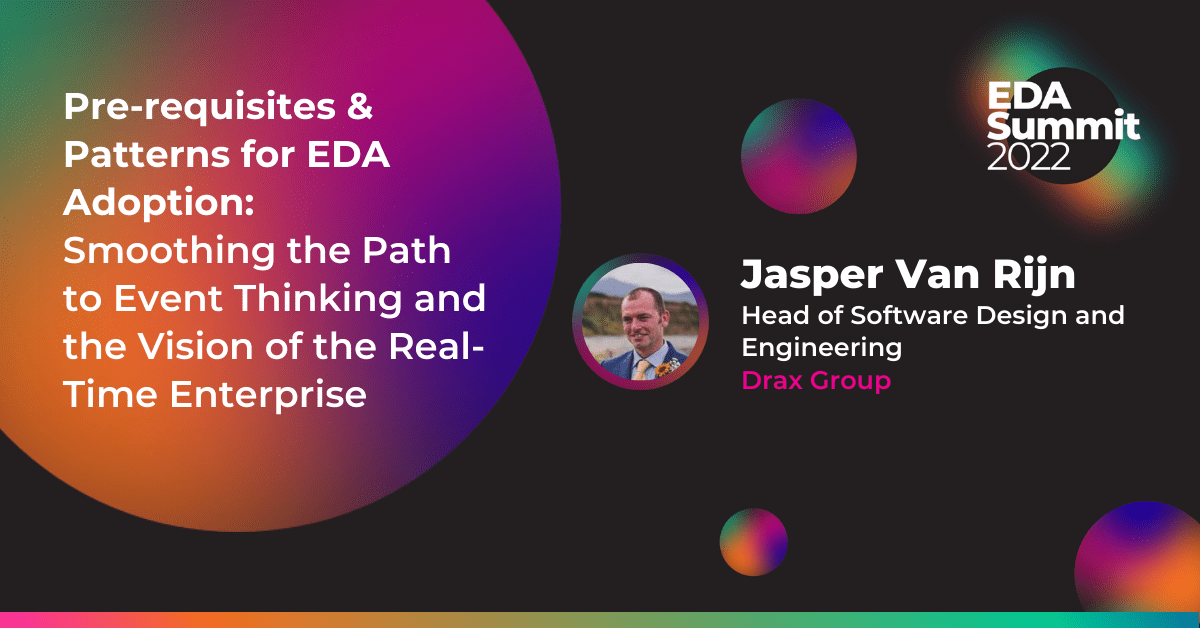Smoothing the Path to Event Thinking & the Vision of the Real-time Enterprise