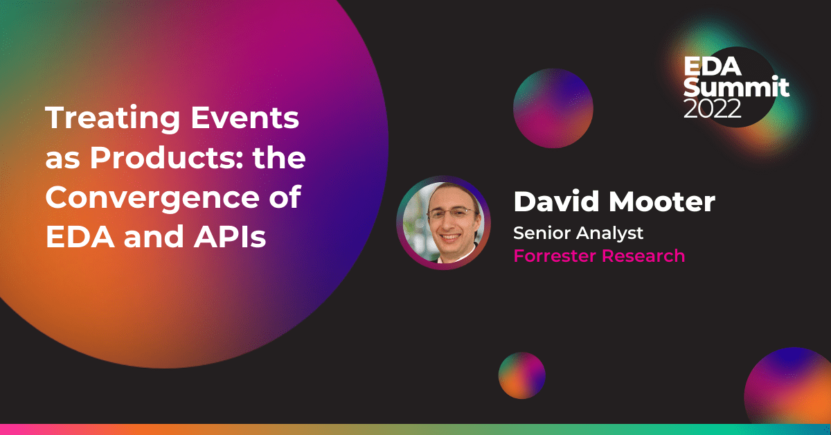 Treating Events as Products: the Convergence of EDA and APIs